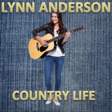 Lynn Anderson - Country Life  '2018