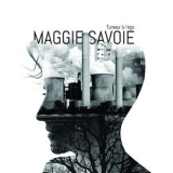 Maggie Savoie - Tumeur A L'ego  '2018