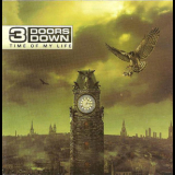 3 Doors Down - Time Of My Life '2011