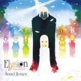 Sound Horizon - Elysion ～楽園幻想物語組曲～ '2004
