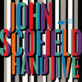 John Scofield - Hand Jive '1993
