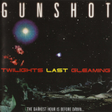 Gunshot - Twilights Last Gleaming '1997