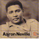 Aaron Neville - Warm Your Heart '1990