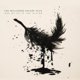 The Dillinger Escape Plan - One Of Us Is The Killer (Japanese Edition) '2013