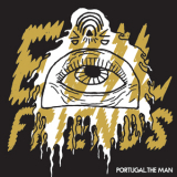 Portugal. The Man - Evil Friends '2013