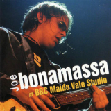 Joe Bonamassa - At BBC Maida Vale Studio '2008