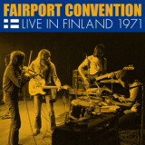 Fairport Convention - Live In Finland 1971 '2016