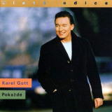 Karel Gott - Pokazde '2002