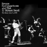 Bruce Springsteen And The E Street Band - The Roxy July 7, 1978 '2018