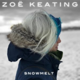 Zoe Keating - Snowmelt '2018