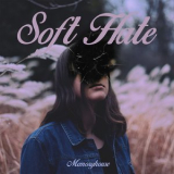 Memoryhouse - Soft Hate '2016