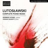 Giorgio Koukl - Lutoslawski Complete Piano Music [Hi-Res] '2018