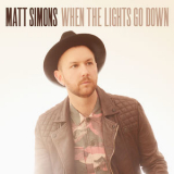 Matt Simons - When The Lights Go Down '2016