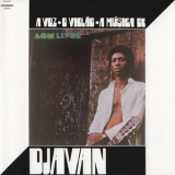 Djavan - A Voz, O Violao, A Musica De Djavan (2014 Remaster) '1976