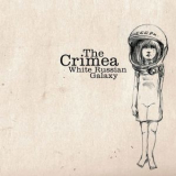 The Crimea - White Russian Galaxy (U.K.Maxi Single) '2006