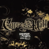Cypress Hill - Greatest Hits From The Bong '2005