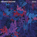 Crooked Colours - Vera '2017