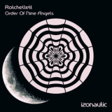 Rotchellett - Order Of Nine Angels '2018
