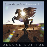 Steve Miller Band - Ultimate Hits (Deluxe Edition Remastered) '2017