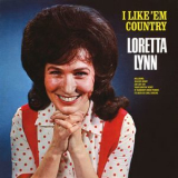 Loretta Lynn - I Like 'em Country '2017