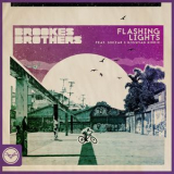 Brookes Brothers - Flashing Lights '2017