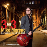 Mike Moreno - Three For Three '2017