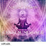 Robert Haig Coxon - Crystal New Age: Nature's Rebirth '2016