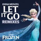 Idina Menzel - Let It Go Remixes (from Frozen) '2014