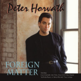 Peter Horvath - Foreign Matter '1995
