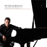 Peter Horvath - Absolute Reality '2016