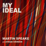 Martin Speake - My Ideal '2009