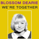 Blossom Dearie - Weyre Together '2017