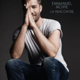 Emmanuel Moire - La Rencontre '2015