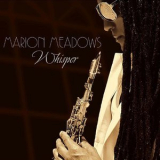 Marion Meadows - Whisper '2013