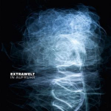 Extrawelt - In Aufruhr '2011