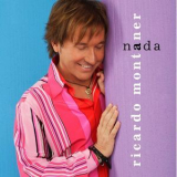 Ricardo Montaner - Nada '2006