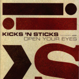 Kicks'n Sticks - Open Your Eyes '2004