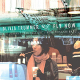 Olivia Trummer - Fly Now '2014