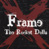 The Rocket Dolls - Frame E.P. '2016