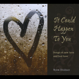 Norm Drubner - It Could Happen To You '2014