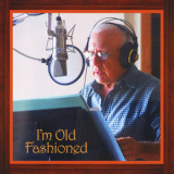 Norm Drubner - I'm Old Fashioned '2012