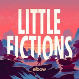 Elbow - Little Fictions '2018