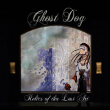 Ghost Dog - Relics Of Tha Lost Art '2009