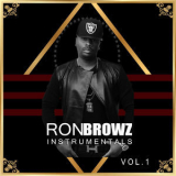 Ron Browz - Ron Browz Instrumentals Vol. 1 '2012