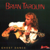 Brian Tarquin - Ghost Dance '1996