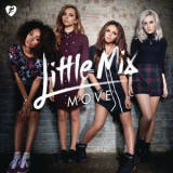 Little Mix - Move (Remixes) '2013