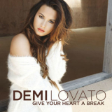 Demi Lovato - Give Your Heart A Break '2012