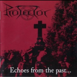 Protector - Echoes From The Past '1988