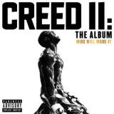 Mike Will Made-It - Creed II The Album '2018