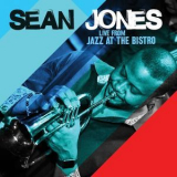 Sean Jones - Live From Jazz At The Bistro '2017
